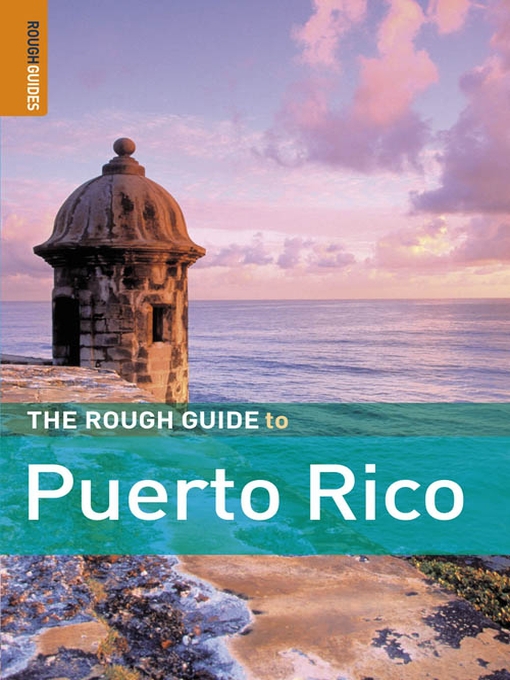 Title details for The Rough Guide to Puerto Rico by Rough Guides - Wait list